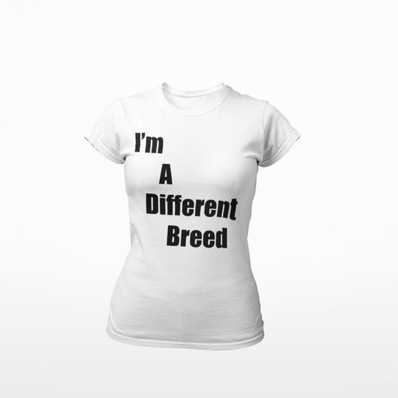 IM A Different Breed Tshirt - Picture 3 of 3